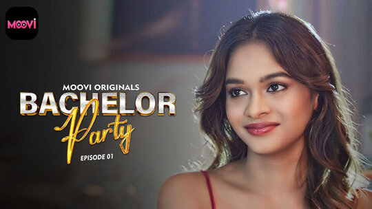 Bachelor Party Episode 1 Hot Web Series