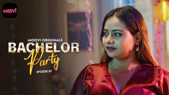 Bachelor Party Episode 2 Hot Web Series