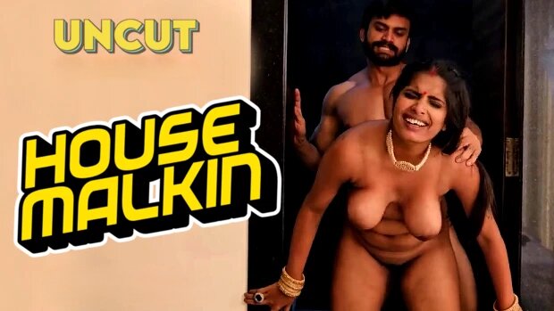 House Malkin Uncut Hindi Hot Short Film