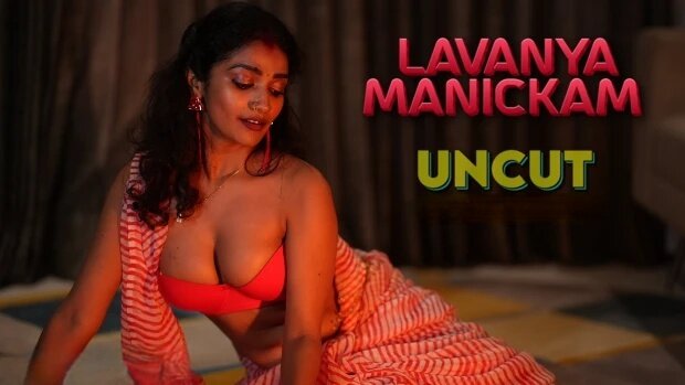 Lavanya Manickam Hindi Hot Short Film