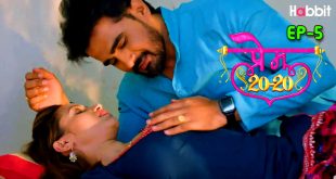 Prem 20-20 Episode 5 Hindi Hot Web Series