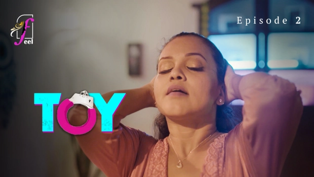 Toy Episode 2 Hot Web Series