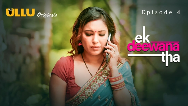 Ek Deewana Tha Part 2 Episode 4 Hot Web Series