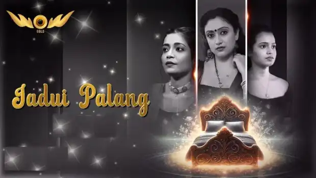 Jadui Palang Episode 1 Hot Web Series