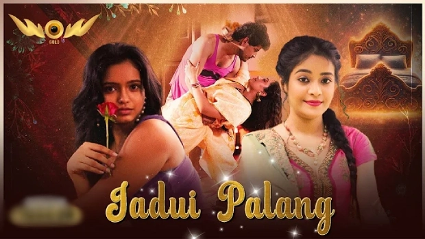 Jadui Palang Episode 2 Hot Web Series