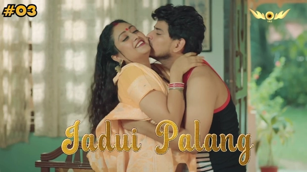 Jadui Palang Episode 3 Hot Web Series