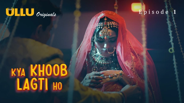 Kya Khoob Lagti Ho Part 1 Episode 1 Hot Web Series