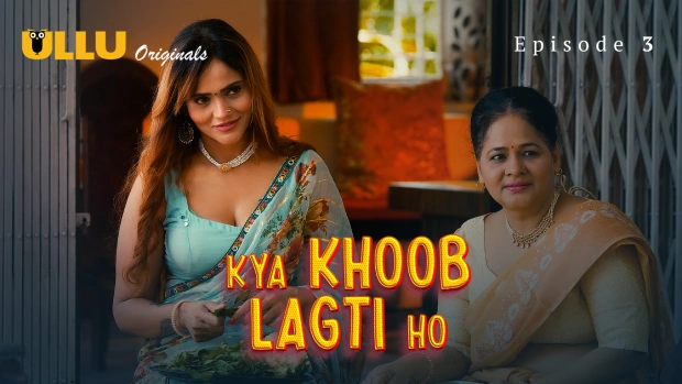 Kya Khoob Lagti Ho Part 1 Episode 3 Hot Web Series