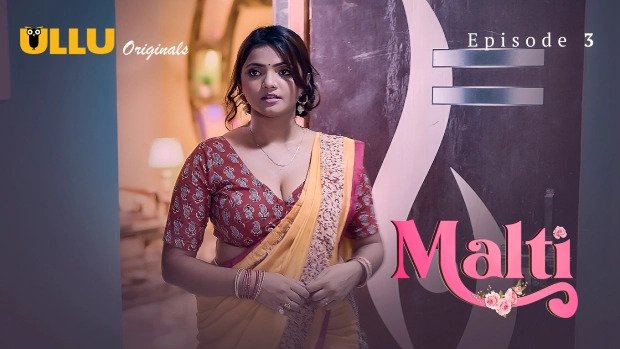 Malti Part 1 Episode 3 Hot Web Series