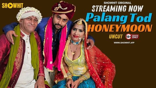 Palang Tod Honeymoon Uncut Hindi Hot Short Film