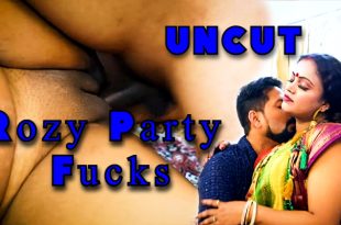 Rozy Party Fucks Hot Short Film