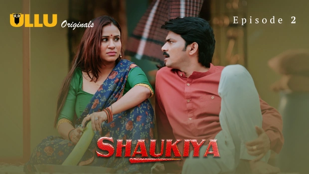 Shaukiya Part 1 Episode 2 Hot Web Series