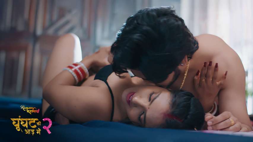Rangeen Kahaniyan Ghoonghat Ki Aad mein Season 2 Episode 4 Hot Web Series