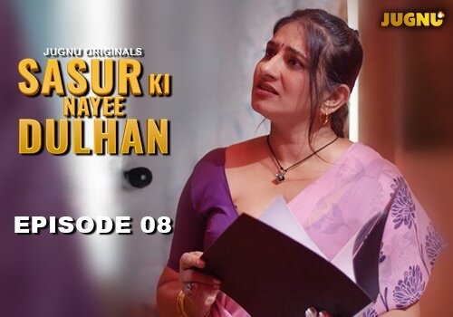 Sasur Ki Nayee Dulhan Episode 8 Hot Web Series