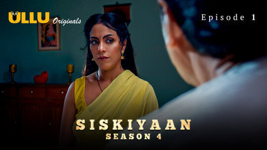 Siskiyaan Season 4 Episode 1 Hot Web Series