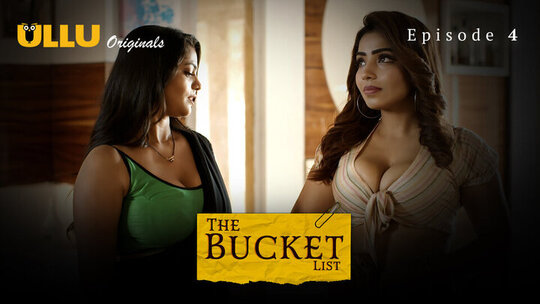 The Bucket List Episode 4 Hot Web Series