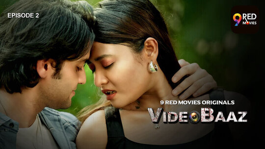 Videobaaz Episode 2 Hot Web Series