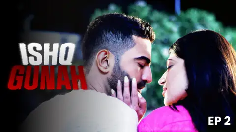 Ishq Gunah Episode 2 Hot Web Series