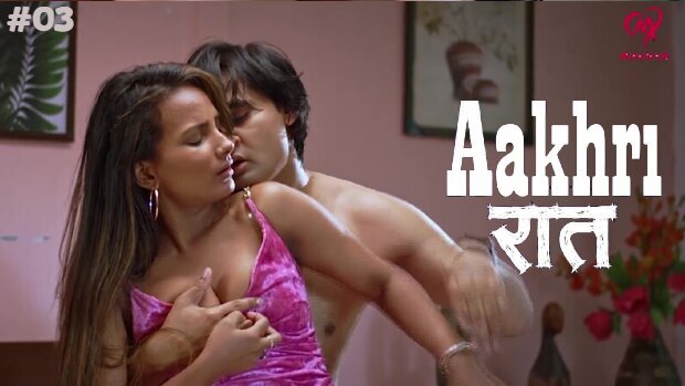 Aakhri Raat Episode 3 Hot Web Series