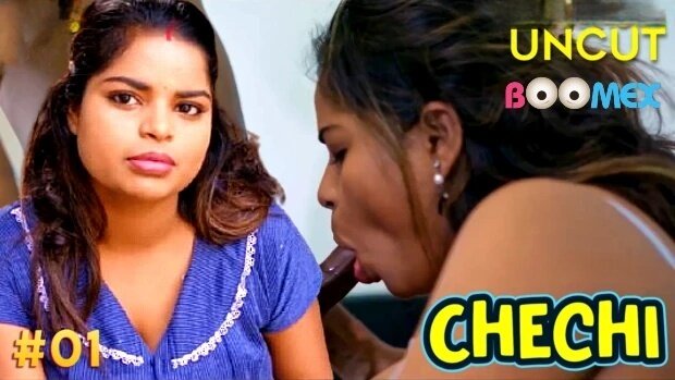 Chechi Episode 1 Hot Web Series