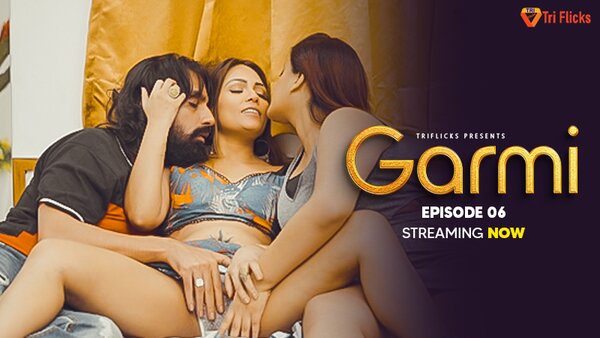 Garmi Season 2 Episode 6 Hindi Hot Web Series