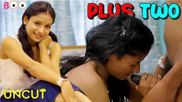 Plus Two Episode 1 Hot Web Series