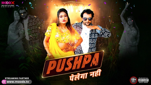 Pushpa Pelega Nahi Hot Short Film