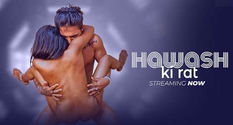 Hawash Ki Rat Hindi Uncut Short Film