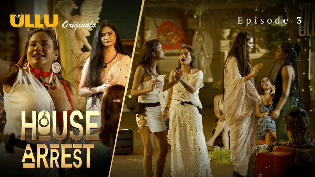 House Arrest Episode 3 Hot Web Series