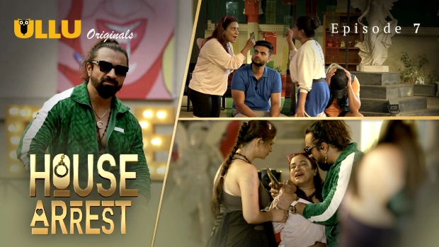 House Arrest Episode 7 Hot Web Series