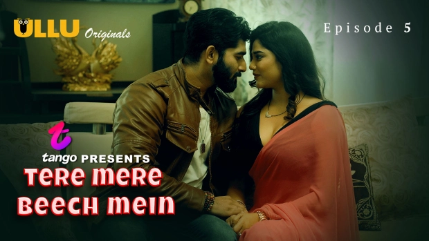 Tere Mere Beech Mein Episode 5 Hot Web Series