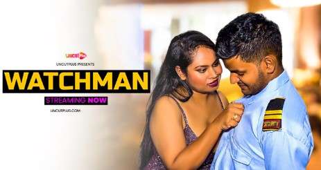 Watchman Uncut Hot Short Film