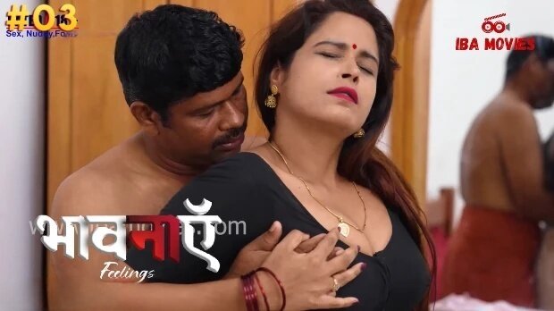 Bhaavanaen Episode 3 Hot Web Series