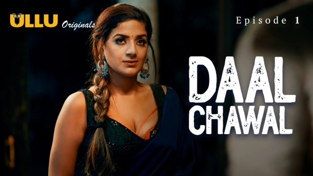 Daal Chawal Part 1 Episode 1 Hot Web Series