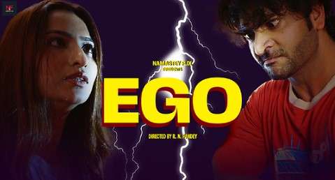 Ego Namasteyflix Hindi Short Film