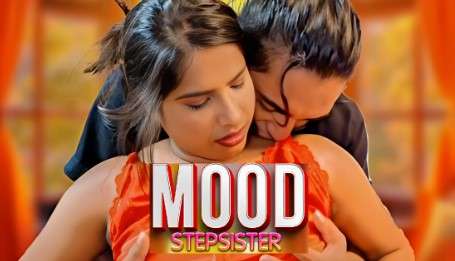 Mood Stepsister Hindi Uncut Short Film