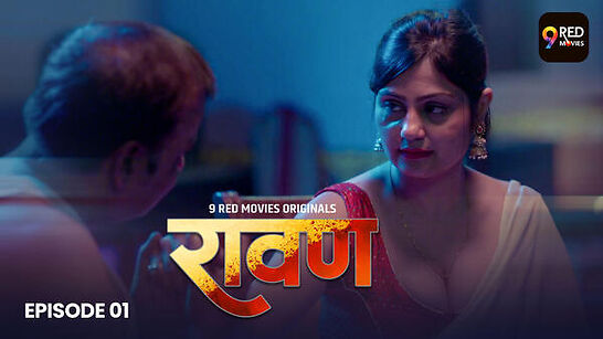 Ravan Episode 1 Hot Web Series